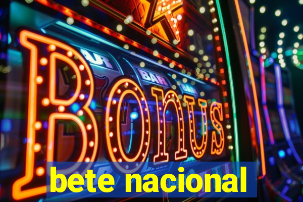 bete nacional